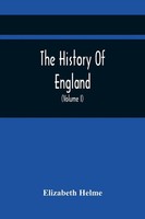 Elizabeth Helme | The History Of England | Taschenbuch | Englisch (2021)