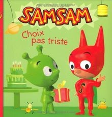 SamSam, Tome 3 : Choix pas triste von Serge Bloch | Buch | Zustand sehr gut