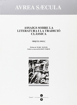 Assaigs sobre la literatura i la tradició clàssica (Avrea saecvla)
