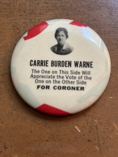 Vintage Carrie Burden Warne candidate for coroner historical advertising mirror