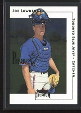Joe Lawrence 2001 Fleer Premium #226 /1999 Toronto Blue Jays