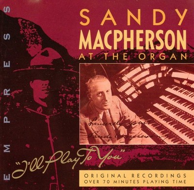 Sandy Macpherson at The Organ (CD) (UK IMPORT)