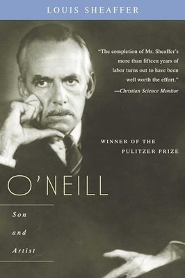 O'Neill: Son and Artist by Louis Scheaffer 9780815412441 NEW Free UK Delivery