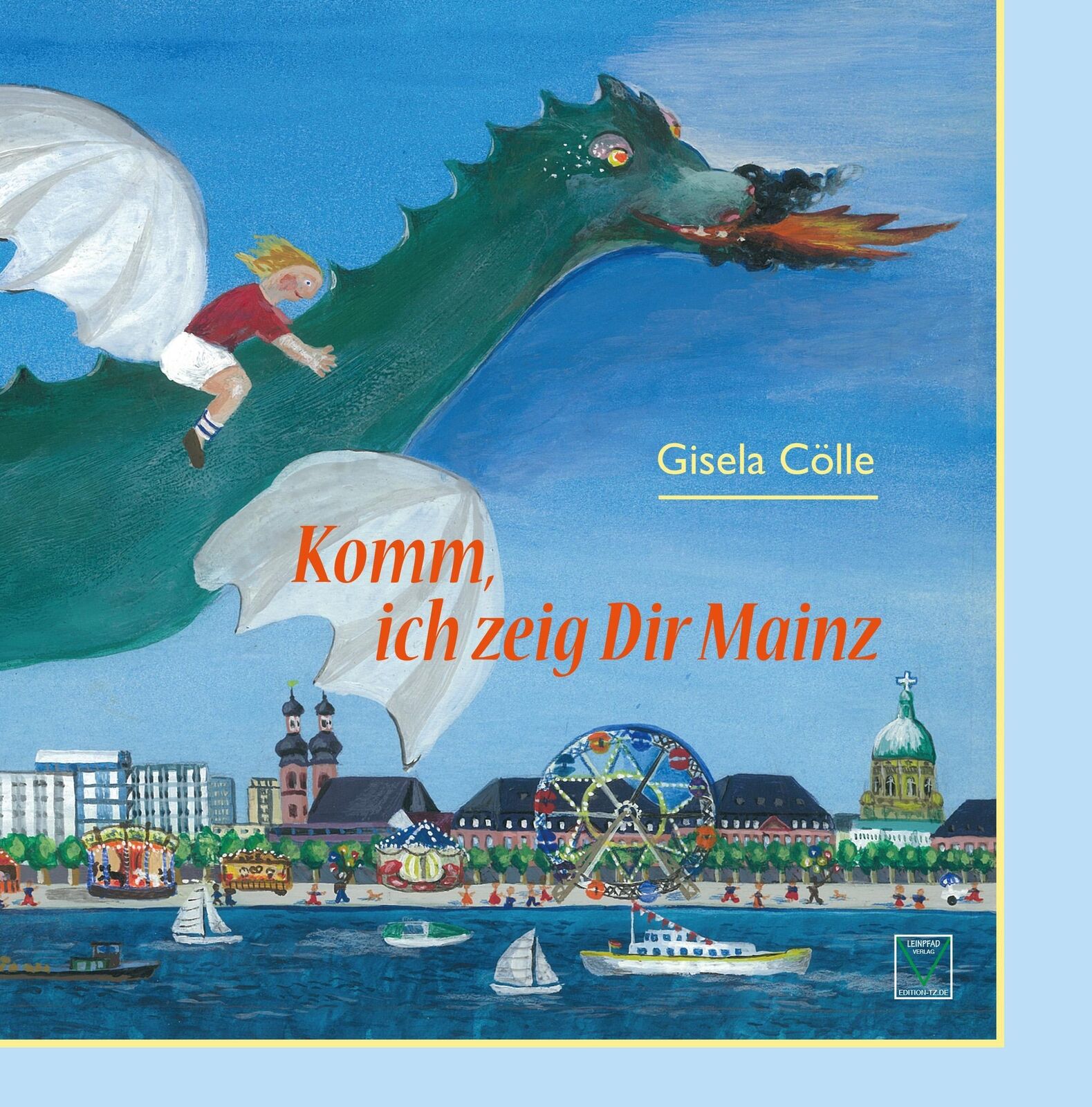 Thumbnail - Gisela Cölle | Komm, Ich Zeig Dir Mainz | Buch | Deutsch (2017) | 32