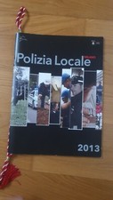 Calendario storico  2013 Polizia Locale Milano  fotografico 
