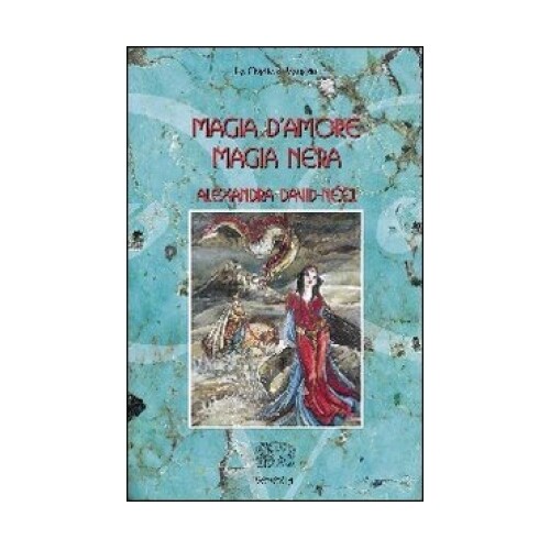 Venexia Edizioni Nera Magia D'amore Magia - Alexandra David Néel - Immagine 5