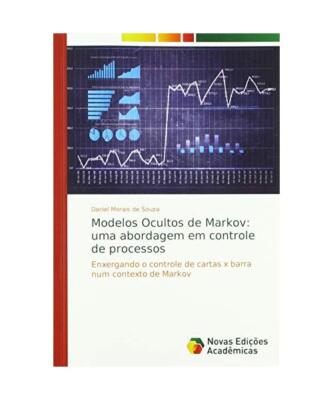 Modelos Ocultos de Markov: uma abordagem em controle de processos: Enxergando o 