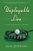 Unplayable Lies Golf Stories Dan Jenkins Taschenbuch Einband - Flex.(Paperback)