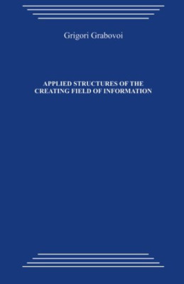 Applied Structures of the Creating Field of Information - Paperback / softback N