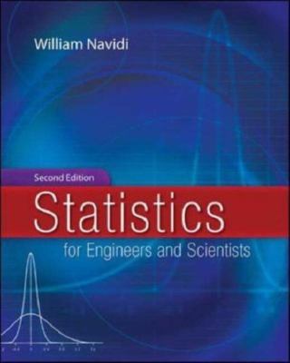 Statistics for Engineers and Scientists by Navidi, William C.; Navidi William