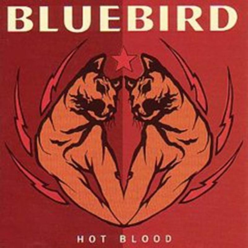 Bluebird - Hot Blood SWEET NOTHING RECORDS CD NEU