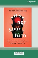 It's Not Your Turn Heather Thompson Day Taschenbuch Englisch 2021 Readhowyouwant