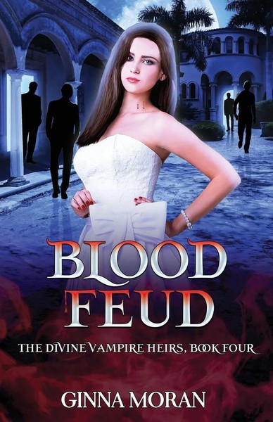 Ginna Moran | Blood Feud | Taschenbuch | Englisch (2019) | Sunny Palms Press-image
