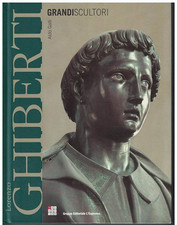 Galli,Aldo. - Lorenzo Ghiberti. 