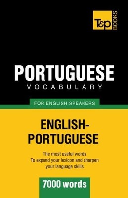 PORTUGUESE VOCABULARY FOR ENGLISH SPEAKERS - 7000 WORDS By Andrey Taranov *NEW*