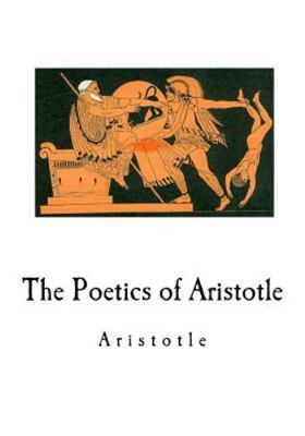 Aristotle: The Poetics of Aristotle by Aristotle (2016, Paperback ...