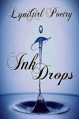 Ink Drops By Lyni Girl - New Copy - 9781978341333