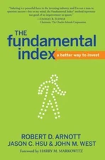 The Fundamental Index: A Better Way to Invest