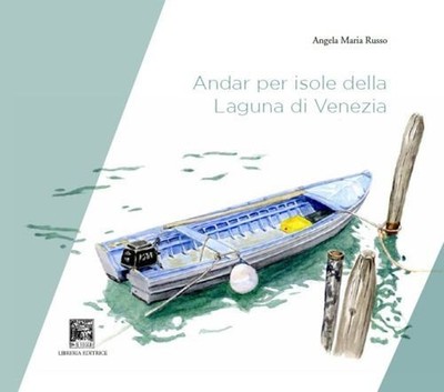 Russische Bücher Angela Maria - Gehen Sie zu den Inseln der Lagune von Venedig