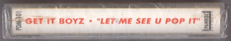 GET IT BOYZ Let Me See U Pop It SEALED Rap Tape Miami Nasty Bass Pandisc 1993 - Image 3 of 3
