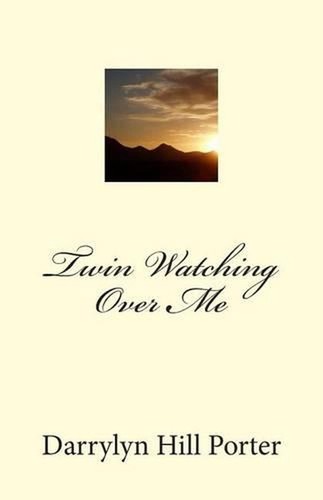 Twin Watching Over Me by Darrylyn Hill Porter (English) Paperback Book