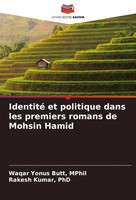 Mphil Yonus Butt (U. A.) | Identité Et Politique Dans Les Premiers Romans De...