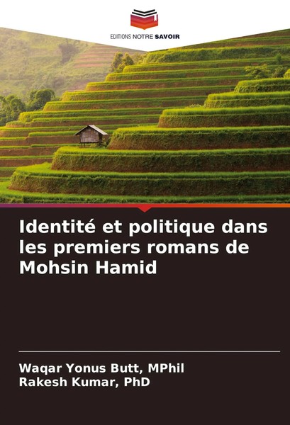 Mphil Yonus Butt (U. A.) | Identité Et Politique Dans Les Premiers Romans De...-image
