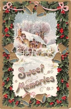 Holly & Golden Bells Around Snowy Home Scene-Old Christmas PC-Sweet Memories 