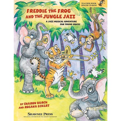 Freddie the Frog and the Jungle Jazz TEACHER/SINGER CD-ROM by Sharon Burch