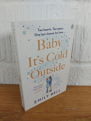 Baby It's Cold Outside - Emily Bell