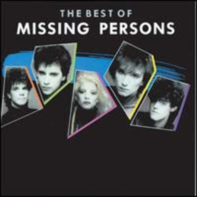 The Best of Missing Persons [1987] by Missing Persons: Used