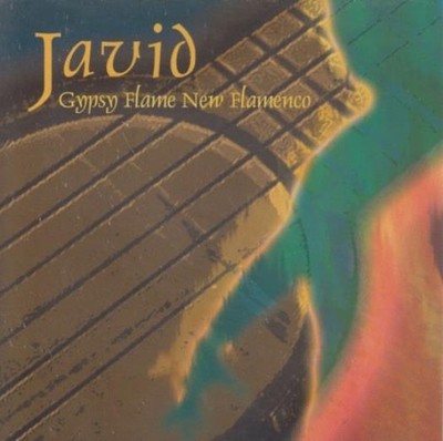 Javid Gypsy Flame New Flamenco MUSIC AUDIO CD flamenco guitar instrumental world