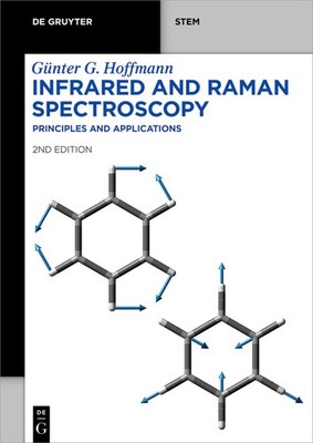 Infrared and Raman Spectroscopy: Principles and Applications (Complete Paperback