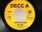 The Who,Decca 32708,"Summertime Blues"US,7"45,1970 PROMO,hit classic rock, RARE