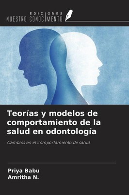 Priya Babu (u. a.) | Teorías y modelos de comportamiento de la salud en...