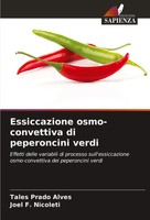 Essiccazione Osmo-Convettiva Di Peperoncini Verdi Tales Prado Alves (U. A.) Buch