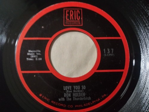 Ron Holden & The Thunderbirds - Love You So UNPLAYED Reissue 45RPM Eric Record - Picture 2 of 3