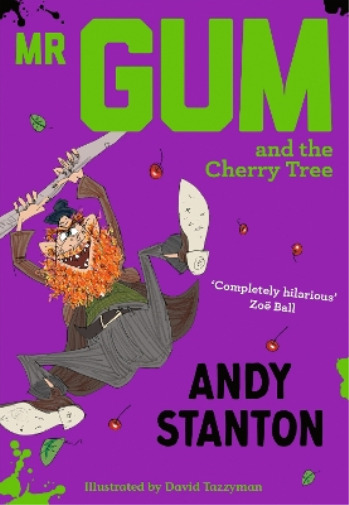 Thumbnail - Andy Stanton Mr Gum And The Cherry Tree (taschenbuch) Mr Gum