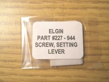 Elgin 944 - Part #227 - Setting Lever Screw - Factory Replacement / Repair