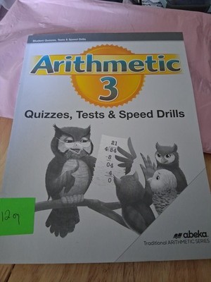 Abeka 3rd Grade Arithmetic Quiz Test And Speed Drills.