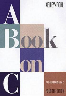 A Book on C: Programming in C (4th Edition) - Paperback - VERY GOOD
