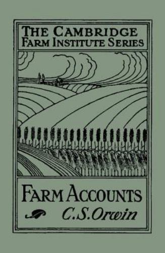 Farm Accounts Orwin Paperback Cambridge University Press 9781316606926