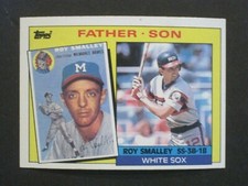 1985 TOPPS ROY SMALLEY/ ROY SMALLEY WHITE SOX FATHER SON CARD #140!!!!!!!!!!! 