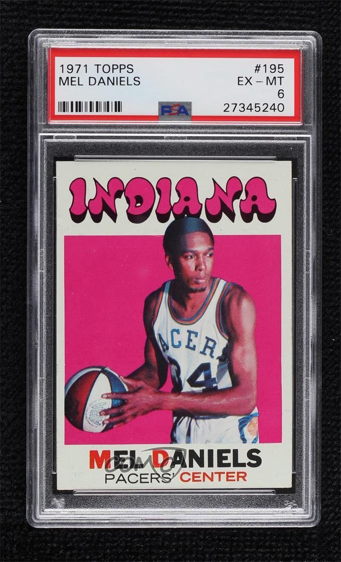 1971-72 Topps Mel Daniels #195 PSA 6 Rookie RC HOF e3v