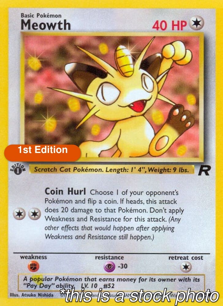 1st Edition - Meowth - 62/82 - Team Rocket - LP