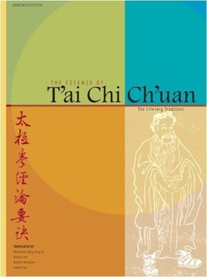 The Essence of T'ai Chi Ch'uan