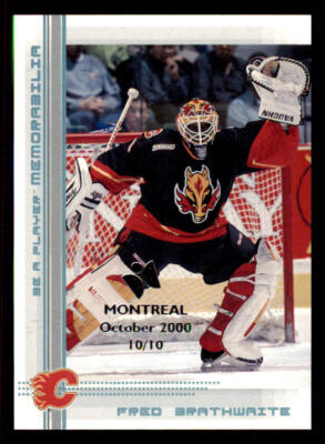 2000-01 BAP Memorabilia Montreal Olympic Stadium Show #190 Fred Brathwaite /10