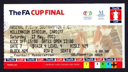 2003 FA Cup Final ARSENAL v SOUTHAMPTON *Near Mint Ticket* - Picture 1 of 2
