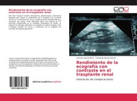 Carmen GarcíA Roch (U. A.) | Rendimiento De La EcografíA Con Contraste En El...