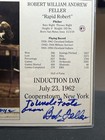 Bob Feller Signed Autograph Hall of Fame Induction Day 8x10 — photo 2